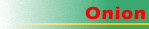 onion.gif (3972 bytes)